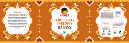 Peru-Chilly Infused Raisins
